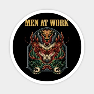 WORK AT THE MEN BAND Magnet